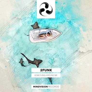 2funk-Something-around-me